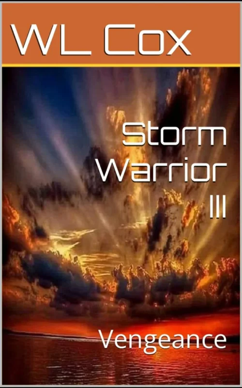 Storm Warrior Vol 3: Vengeance