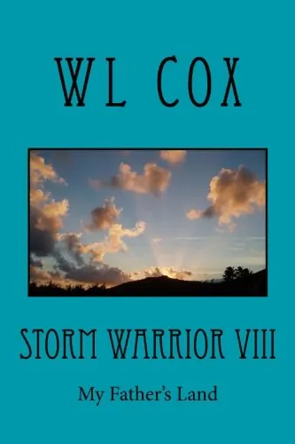 Storm Warrior Vol 8: My Father’s Land
