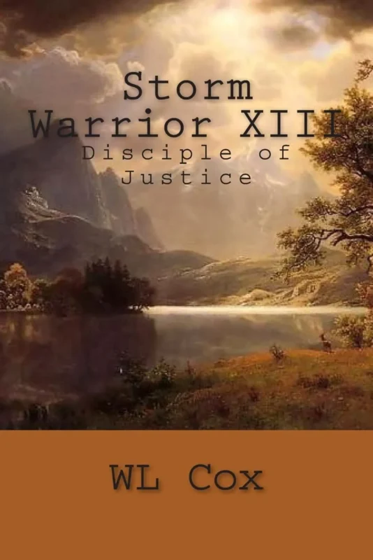 Storm Warrior Vol 13: Disciple of Justice