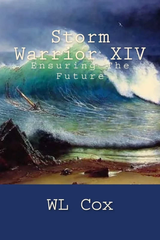 Storm Warrior Vol 14: Ensuring The Future