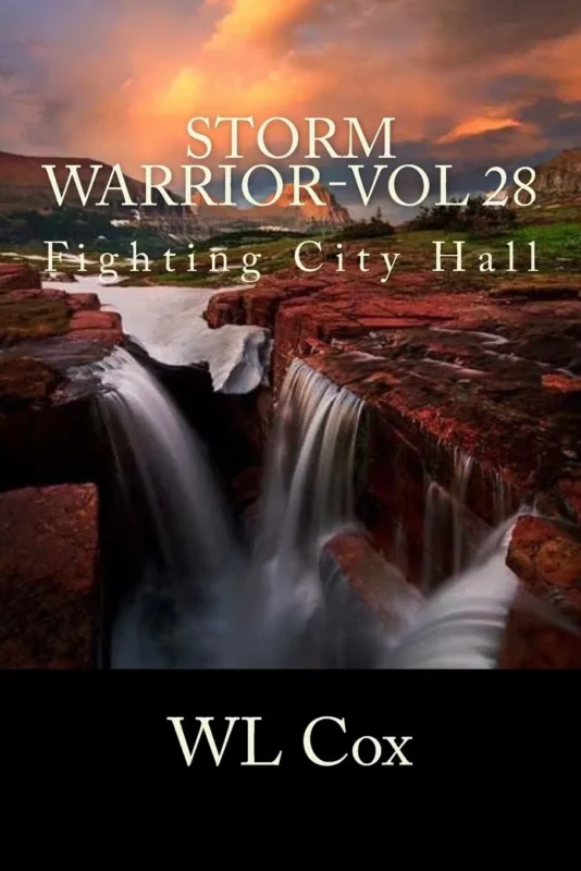 Storm Warrior Vol 28: Fighting City Hall