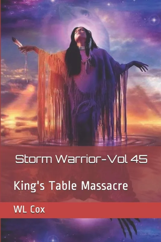 Storm Warrior Vol 45: King’s Table Massacre