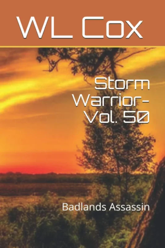 Storm Warrior Vol 50: Badlands Assassin
