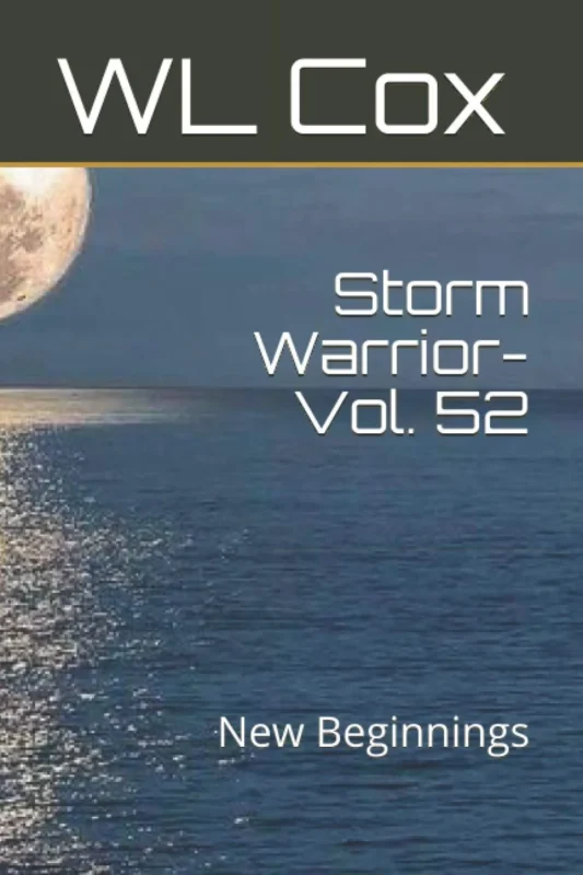 Storm Warrior Vol 52: New Beginnings
