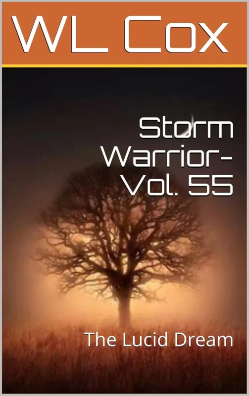 Storm Warrior Vol 55: The Lucid Dream