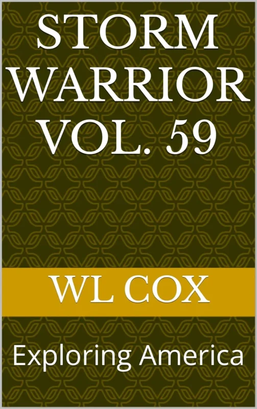 Storm Warrior Vol 59: Exploring America