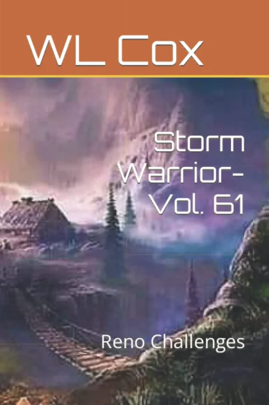 Storm Warrior Vol 61: Reno Challenges