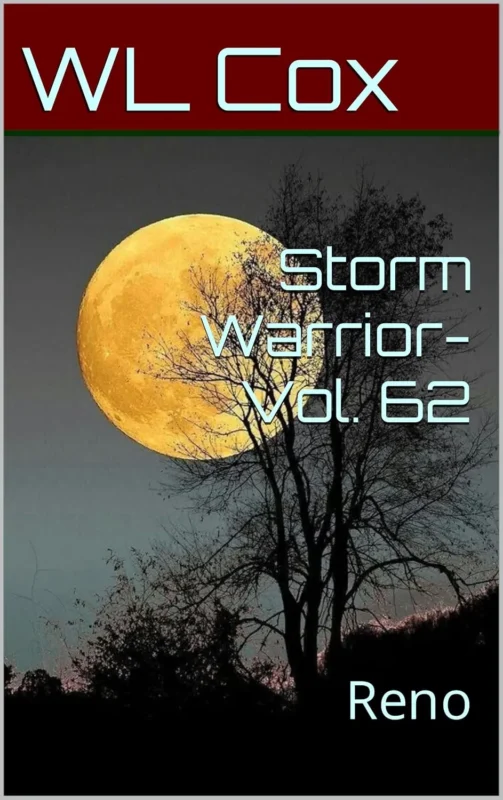 Storm Warrior Vol 62: Reno