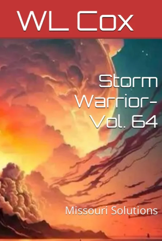 Storm Warrior Vol 64: Missouri Solutions
