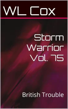 Storm Warrior Vol 75: British Trouble