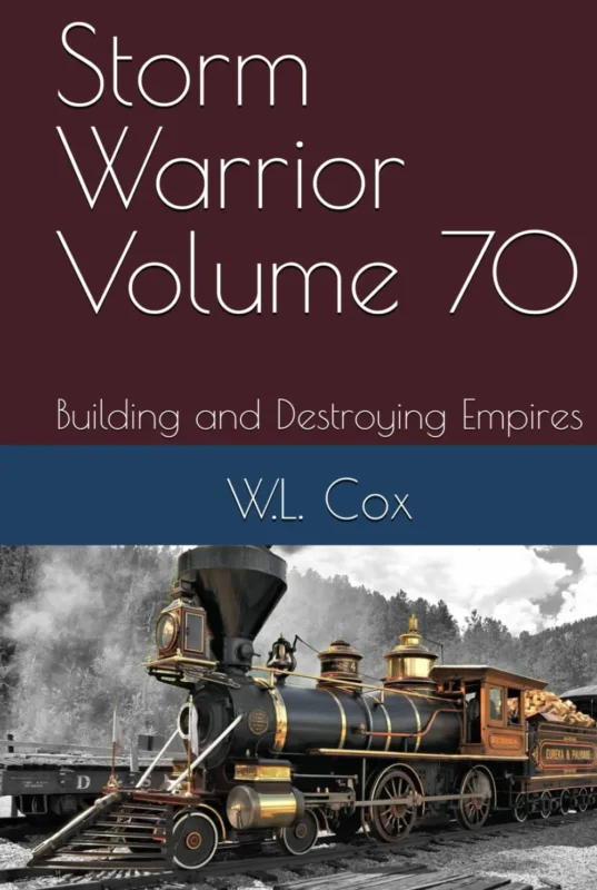 Storm Warrior Vol 70: Building and Destroying Empires