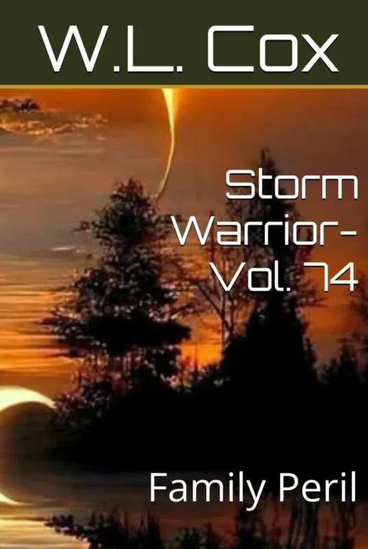 Storm Warrior Vol 74: Family Peril